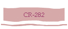 CR-282